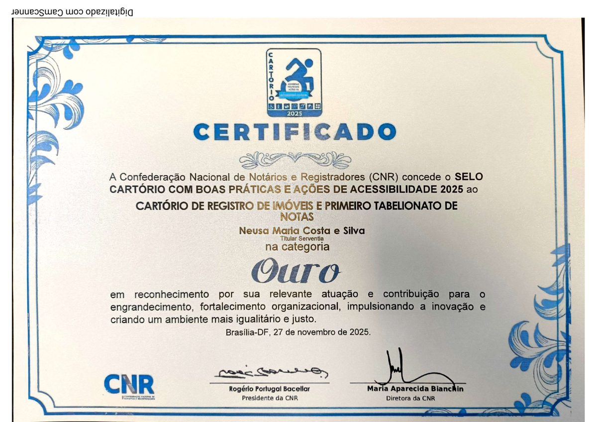 Certificado do Selo Cartório com Boas Práticas e Ações de Acessibilidade 2025, categoria Ouro, concedido pela CNR em 27 de novembro de 2025